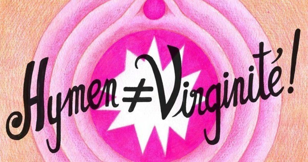 5 points sur la virginité à connaître avant de la perdre Votre hymen n'a rien à voir avec le statut de votre virginité